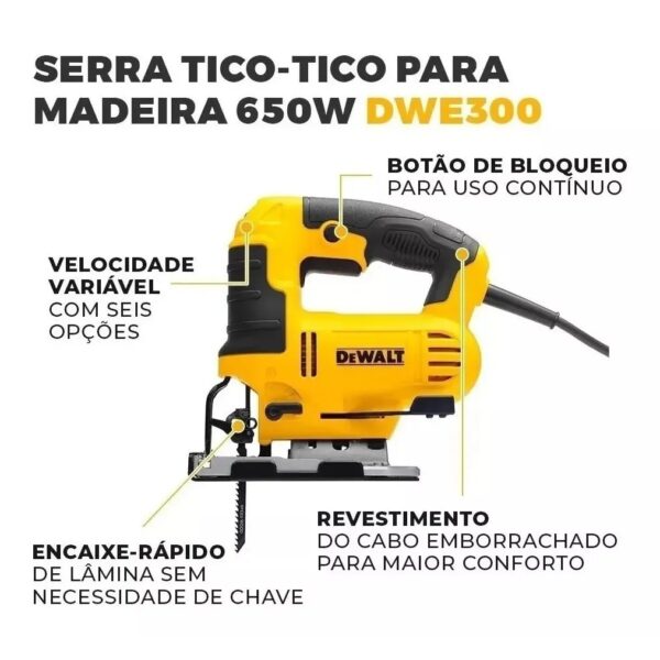 Serra Tico Tico Orbital 650 Watts 6 Velocidades e Com Serra Profissional Dewalt - Image 3